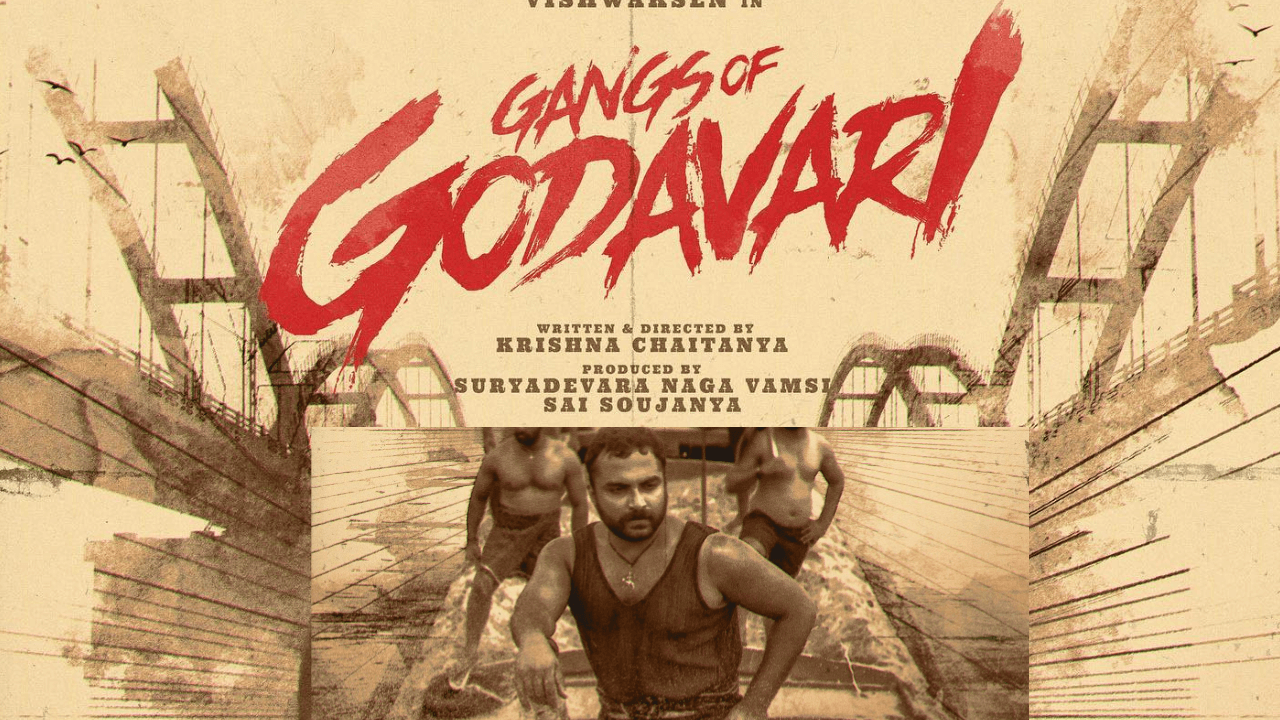 Gangs Of Godavari Movie Cast Ott Release Date Cine Fellows