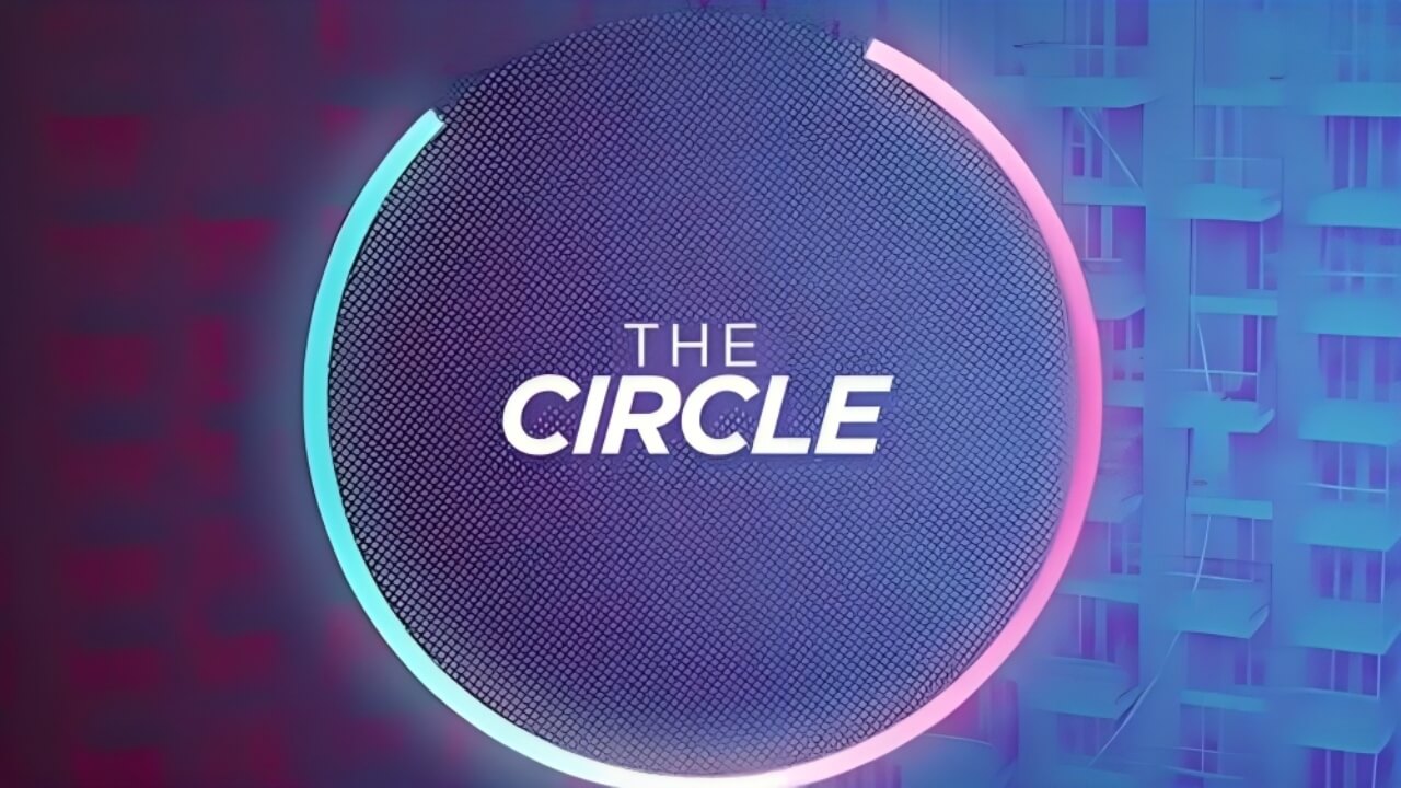 The Circle Season 6 (netflix) Cast, Release Date, Winner - Cine Fellows